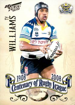 2008 NRL Centenary #164 Ty Williams Front